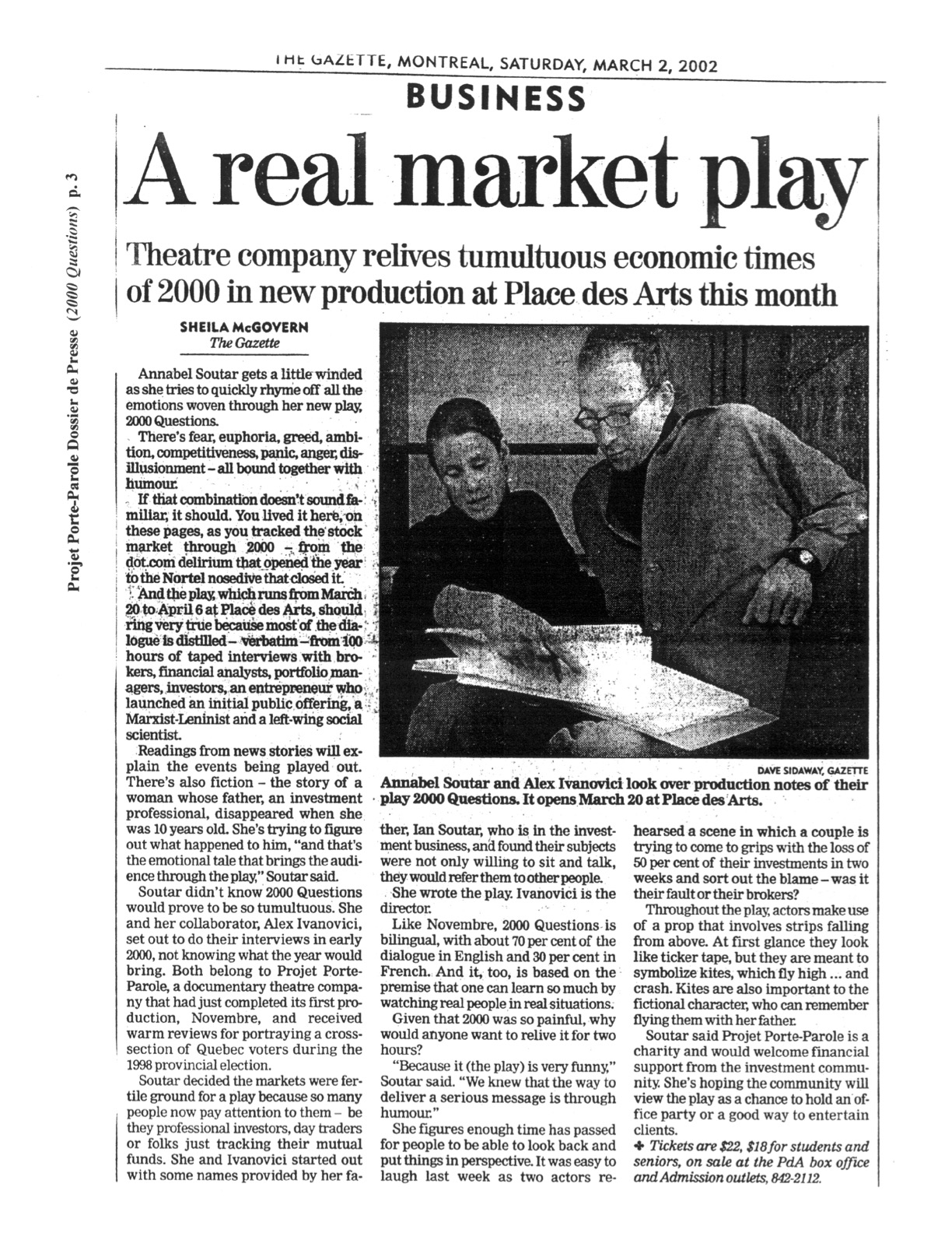 "A real market play" | Sheila McGovern, The Gazette, 2002 | 2000 Questions | Porte Parole | Photo Annabel Soutar et Alex Ivanovici