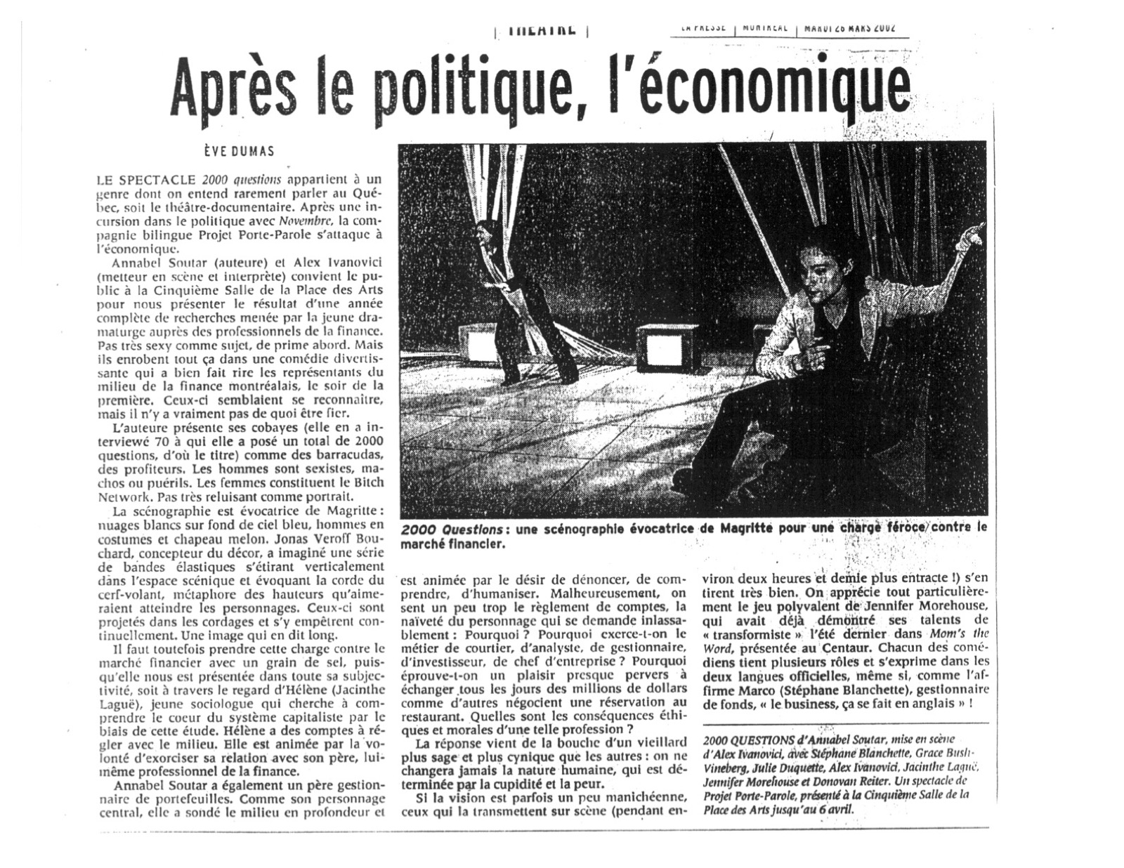 "Après le politique, l'économique" | Ève Dumas, La Presse | 2000 Questions | Porte Parole