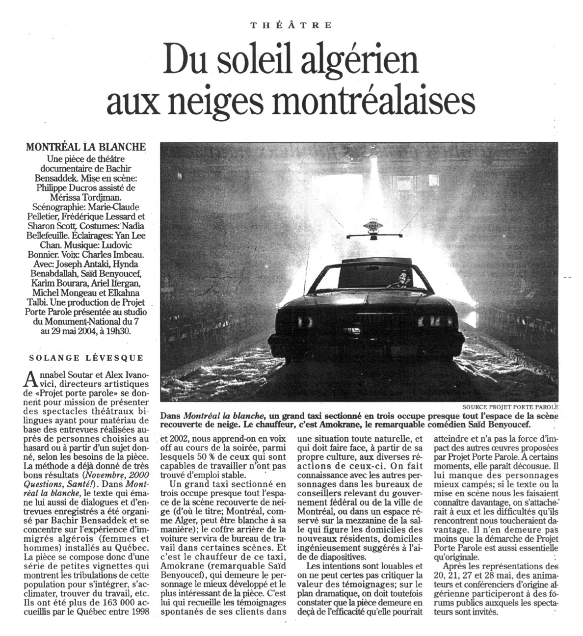 Du soleil algérien aux neiges montréalaises, Solange Lévesque, Le Devoir, 2004